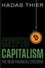 HADAS THIER, CRYPTO CAPITALISM, THE NEW FINANCIAL DYSTOPIA. Ein oranger Bitcoin an einem Angelhaken.