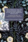 August H Nimtz: The Communist and the Revolutionary Liberal in the Second American Revolution, Buch