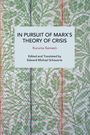Samez& Kuruma: In Pursuit of Marx's Theory of Crisis, Buch