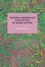 Stephan Hammel: Toward a Materialist Conception of Music History, Buch
