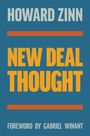 "HOWARD ZINN NEW DEAL THOUGHT, Foreword by Gabriel Winant". Blauer Hintergrund, gelbe und weiße Schrift, oranger Streifen.
