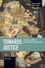 Marek Hrubec: Towards Justice, Buch