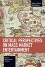 Dimitra Laurence Larochelle: Critical Perspectives on Mass Market Entertainment, Buch