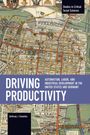 Anthony J. Knowles: Driving Productivity, Buch