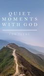 Honor Books: Quiet Moments with God for Teens, Buch