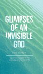 Vicki Kuyper: Glimpses of an Invisible God for Women, Buch