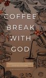 Honor Books: Coffee Break with God, Buch