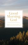 Honor Books: Good Morning, God, Buch