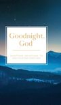 Honor Books: Goodnight, God, Buch