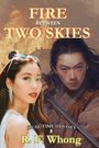 Titel "Fire Between Two Skies" oben. Zwei Personen: links eine elegante Frau, rechts ein ernster Mann mit Schwert.