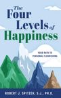 Robert Spitzer S J Ph D: The Ascent to Happiness, Buch