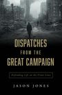 Jason Jones: Dispatches from the Great Campaign, Buch