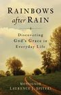 Laurence Spiteri: Rainbows After Rain, Buch