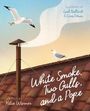 Kathleen Warner: White Smoke, Two Gulls, and a Pope, Buch