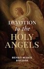 "Devotion to the Holy Angels" und "Henri-Marie Boudon" stehen auf einer Illustration eines Engels in hellem Gewand.