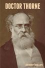 Anthony Trollope: Doctor Thorne, Buch