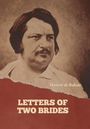 Honoré de Balzac: Letters of Two Brides, Buch