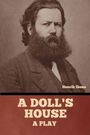 Henrik Ibsen, A DOLL'S HOUSE, A PLAY. Ein Porträt eines Mannes mit dichtem Bart und ernstem Ausdruck.
