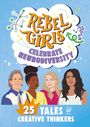 Rebel Girls: Rebel Girls Celebrate Neurodiversity, Buch