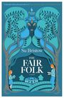 Su Bristow: The Fair Folk, Buch