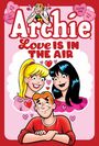 Archie Superstars: Archie: Love Is in the Air, Buch