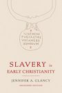 Jennifer A Glancy: Slavery in Early Christianity, Buch