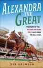 Deb Aronson: Alexandra the Great, Buch