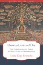 Lama Zopa Rinpoche: How to Live and Die, Buch