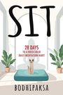 Bodhipaksa: Sit, Buch