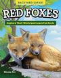 Nicole Orr: Kids' Backyard Safari: Red Foxes, Buch