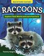 Tammy Gagne: Kids' Backyard Safari: Raccoons, Buch