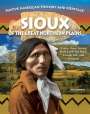 Pete Diprimio: Native American History and Heritage: Sioux, Buch