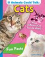 Cynthia Mead: If Animals Could Talk: Cats, Buch