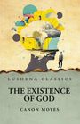 Canon Moyes: The Existence of God, Buch