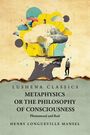 Henry Longueville Mansel: Metaphysics or the Philosophy of Consciousness, Buch
