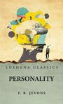 F B Jevons: Personality, Buch