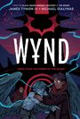 James Tynion Iv: Wynd Book Four: The Power of the Blood, Buch