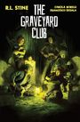 R L Stine: The Graveyard Club, Buch