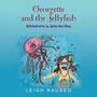 Leigh Rauseo: Georgette and the Jellyfish, Buch