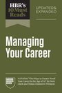 Harvard Business: HBR's 10 Must Reads on Managing Your Career, Updated and Expanded, Buch