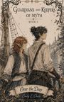 Emily L Davis: Guardians and Keepers of Myth Book 2, Buch