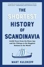 „THE SHORTEST HISTORY OF SCANDINAVIA“ von Mart Kuldkepp, mit Wikingerschiff in Blau.