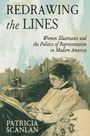 "REDRAWING the LINES: Women Illustrators and the Politics of Representation in Modern America. Patricia Scanlan." Illustration einer Frau beim Lesen.