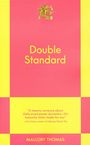 Mallory Thomas: Double Standard, Buch