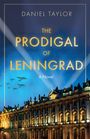 Daniel Taylor: The Prodigal of Leningrad, Buch