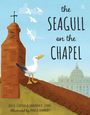 Shannon K Evans: The Seagull on the Chapel, Buch