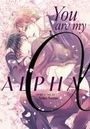 Arata Asanae: You Are My Alpha, Buch