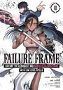 Kaoru Shinozaki: Failure Frame: I Became the Strongest and Annihilated Everything With Low-Level Spells (Manga) Vol. 10, Buch