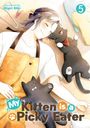 Oben: "story & art by Migiri Miki". Unten: "My Kitten is a Picky Eater". Illustration: Lächelnde Person mit Katze.