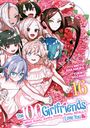 Text: "The 100 Girlfriends Who Really, Really, Really, Really, REALLY Love You", "16", "story: RIKITO NAKAMURA", "art: YUKIKO NOZAWA". Illustration: Mehrere glückliche Anime-Mädchen in Rosen.